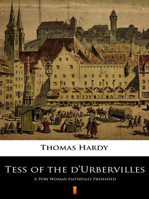 cover image of Tess of the d'Urbervilles